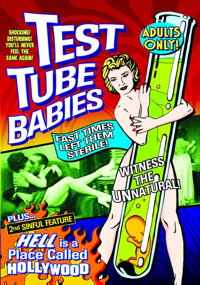 Test Tube Babies (Plus "Hell Is A Place Called Hollywood" Bonus Featurette) - 