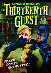 The Thirteenth Guest (aka Lady Beware) - 