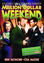 Million Dollar Weekend - 