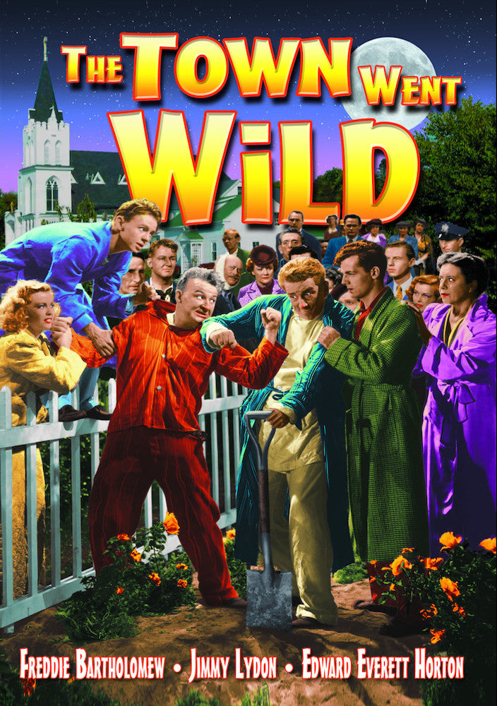 Town Went Wild - 