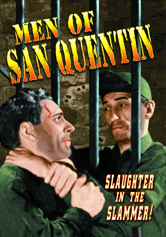 Men of San Quentin - 