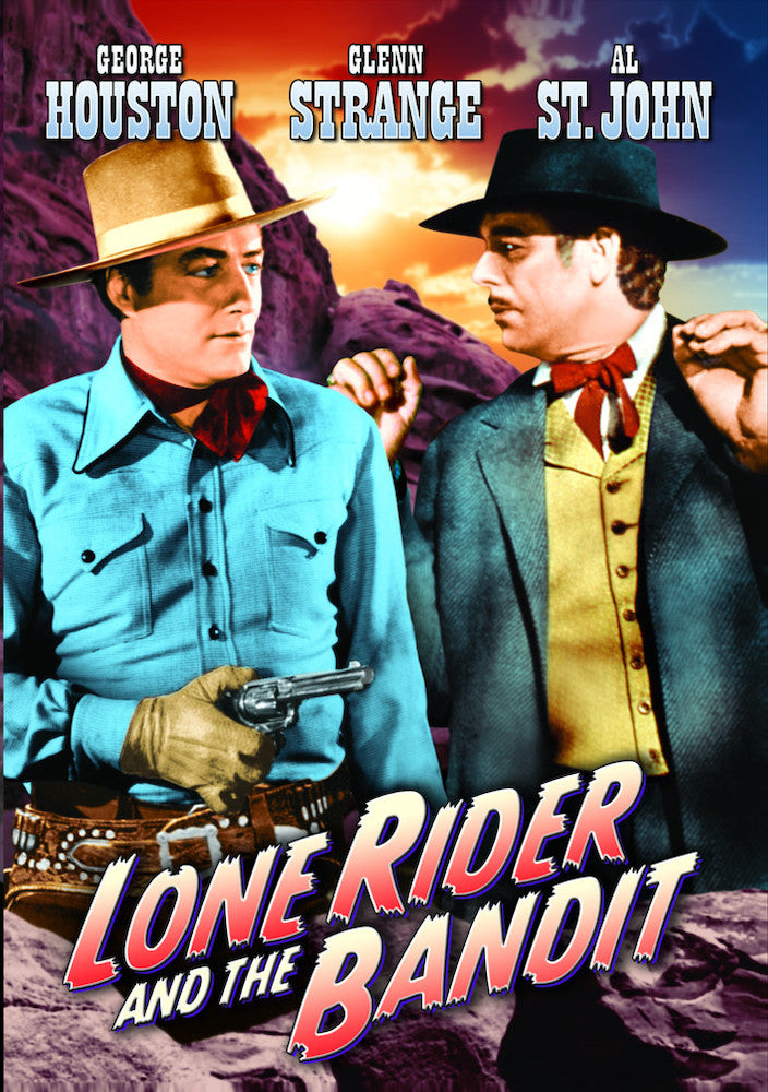 The Lone Rider: Lone Rider And The Bandit - 