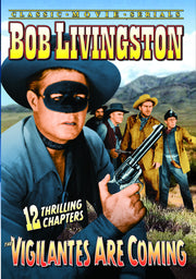 The Vigilantes are Coming (Serial Version) - 