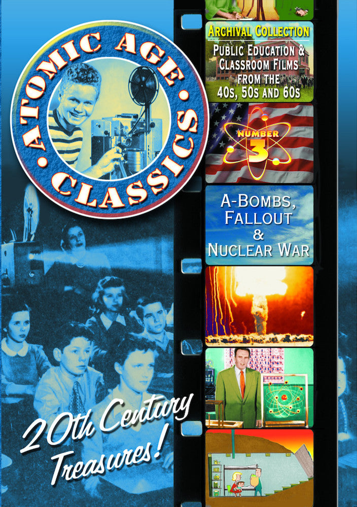 Atomic Age Classics, Volume 3: A-Bombs, Fallout & Nuclear War - 