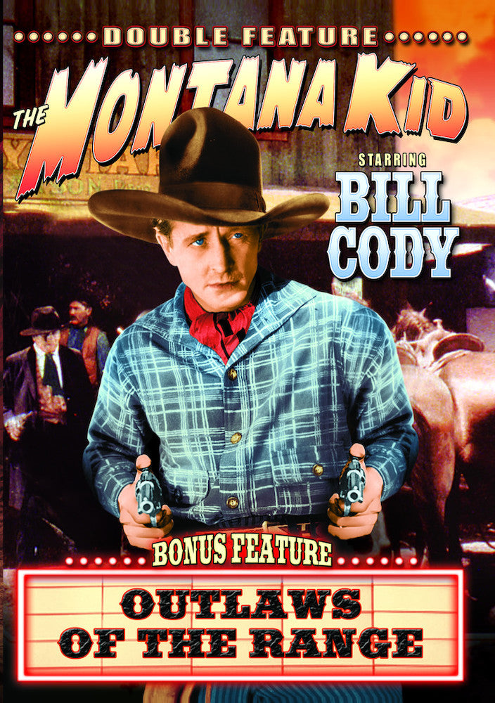 Bill Cody Double Feature: The Montana Kid (1931) / Outlaws of The Range (1936) - 