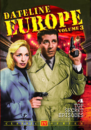 Dateline Europe (aka Foreign Intrigue) - Volume 3 - 