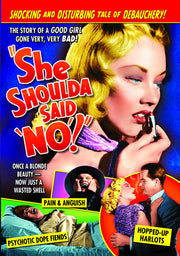 She Shoulda Said "No!" - 