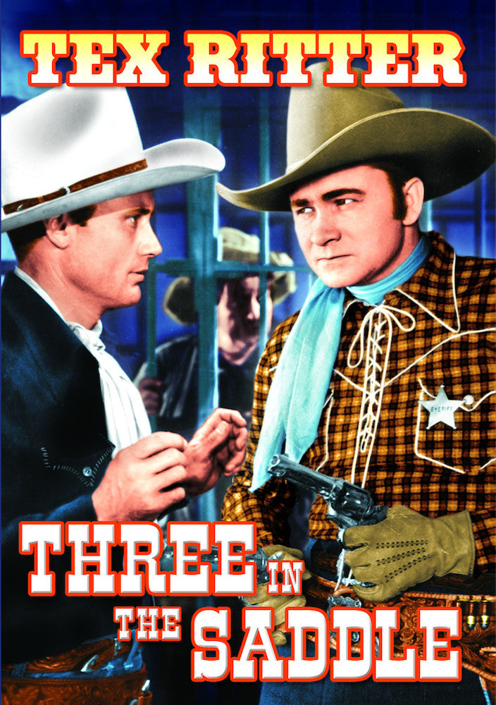 The Texas Rangers: Three In The Saddle - 