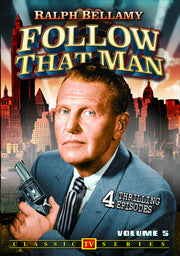 Follow That Man (aka Man Against Crime) - Volume 5 - 