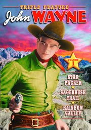 John Wayne Triple Feature, Volume 1 (Star Packer / Sage Brush Trail / Rainbow Valley) - 