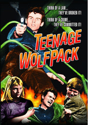 Teenage Wolfpack - 