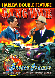 Harlem Double Feature: Gang War (1940) / Broken Strings (1940) - 
