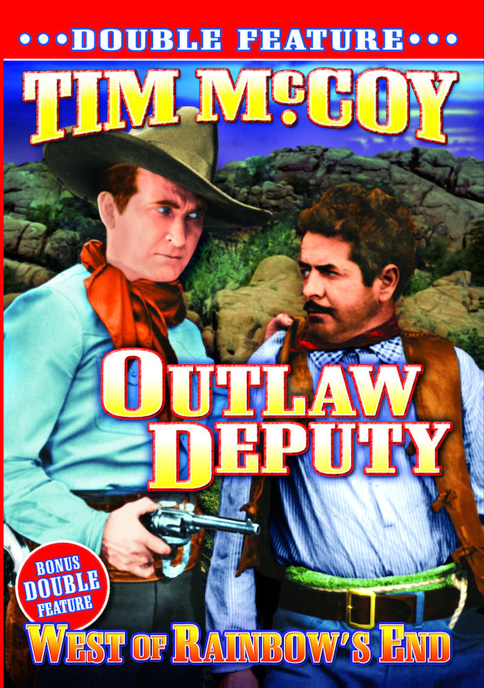 Tim McCoy Double Feature: Outlaw Deputy (1935) / West of Rainbow's End (1938) - 