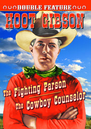 Hoot Gibson Double Feature: The Fighting Parson (1933) / The Cowboy Counselor (1933) - 