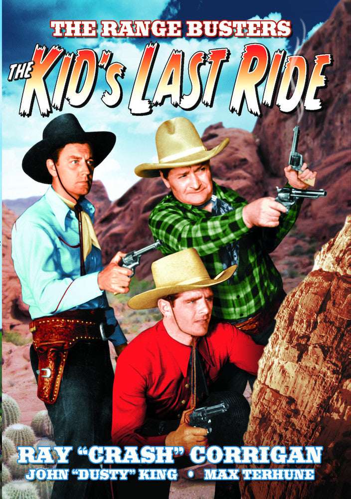 The Range Busters: The Kid's Last Ride - 