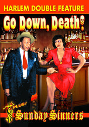 Harlem Double Feature: Go Down Death! (1944) / Sunday Sinners (1940) - 