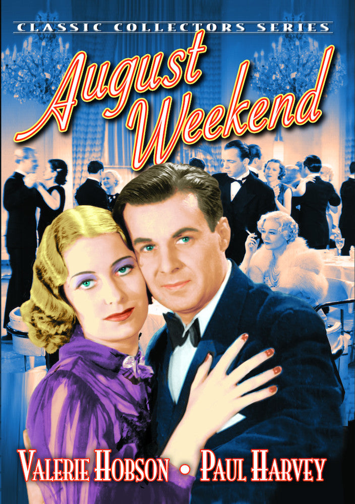 August Weekend - 