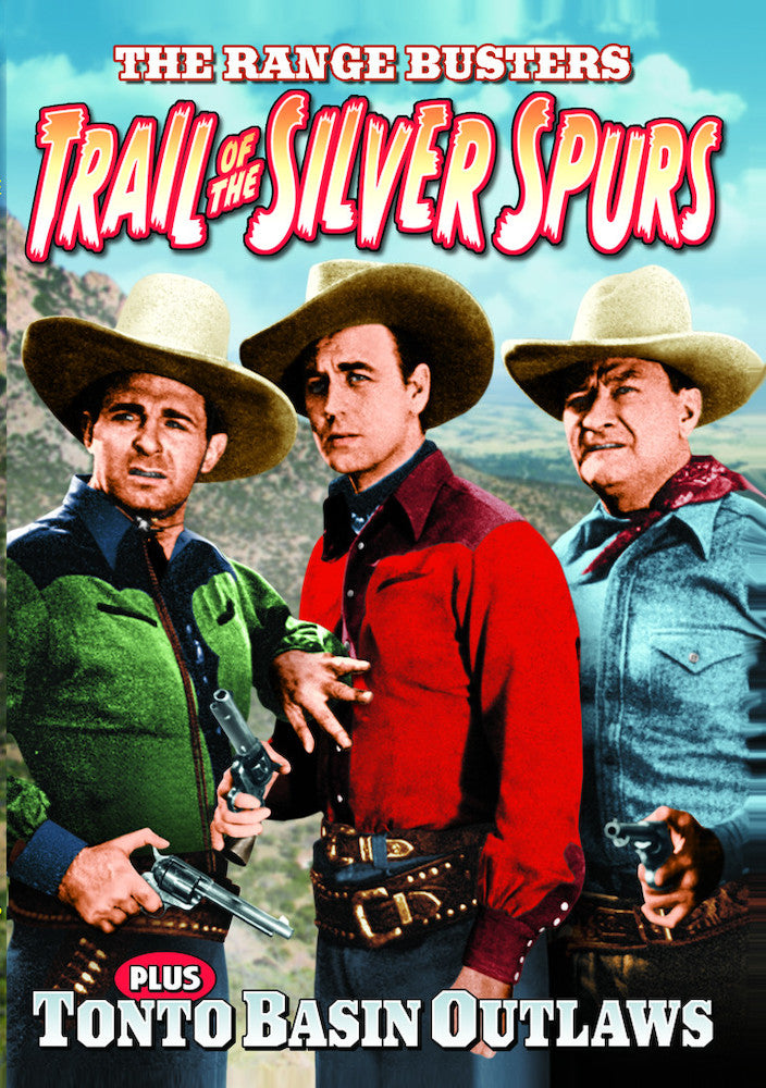 The Range Busters: Trail of the Silver Spurs (1941) / Tonto Basin Outlaws (1941) - 