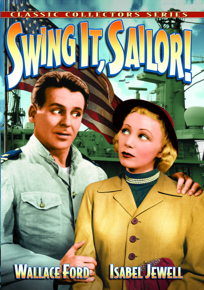 Swing It, Sailor - 