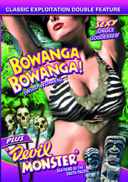 Bowanga, Bowanga (1941) / Devil Monster (1946) (Wild Women Double Feature) - 