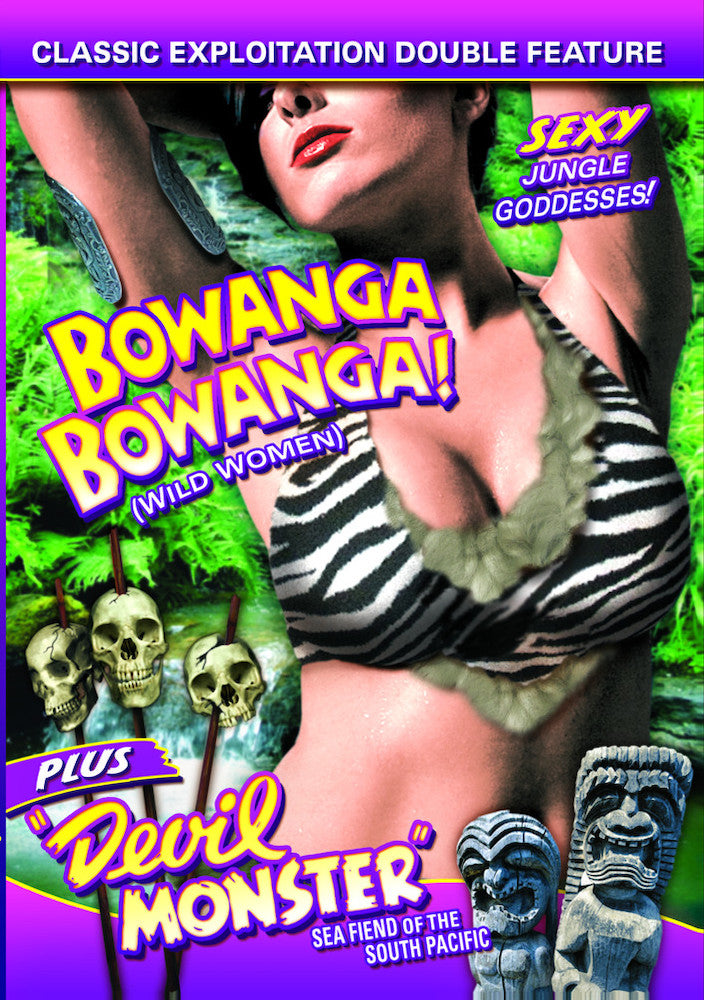 Bowanga, Bowanga (1941) / Devil Monster (1946) (Wild Women Double Feature) - 