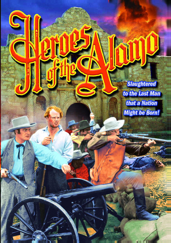 Heroes of the Alamo - 