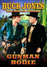 The Rough Riders: Gunman From Bodie - 