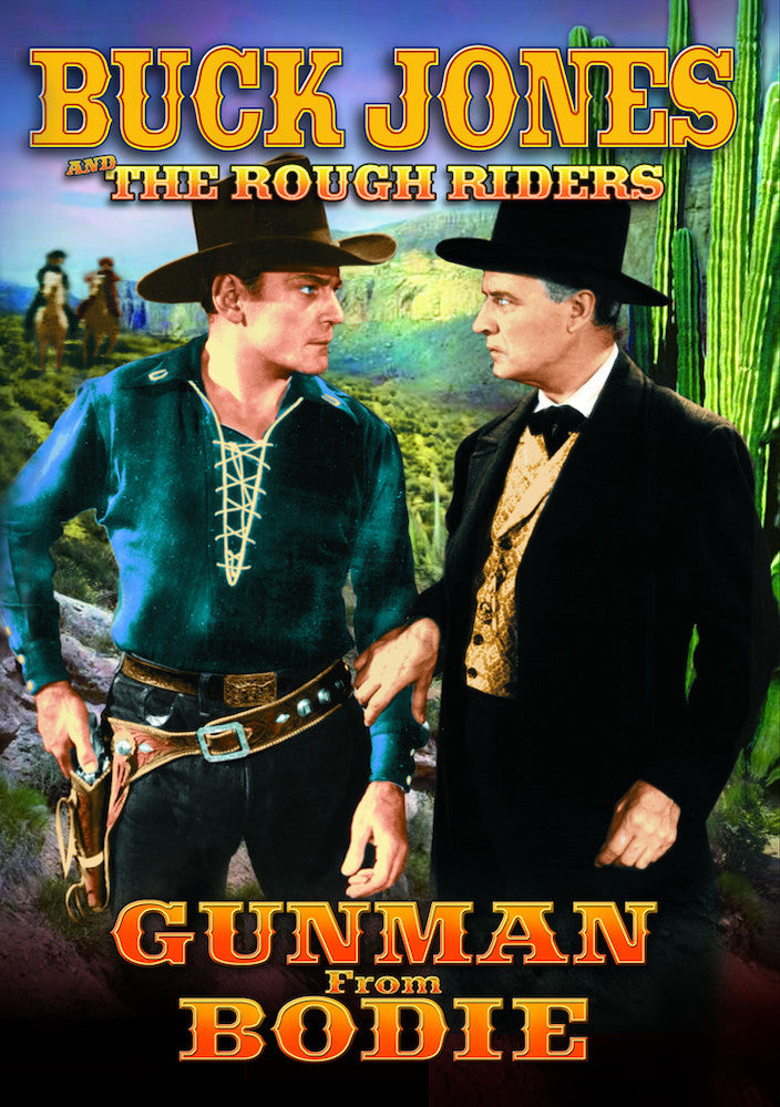 The Rough Riders: Gunman From Bodie - 