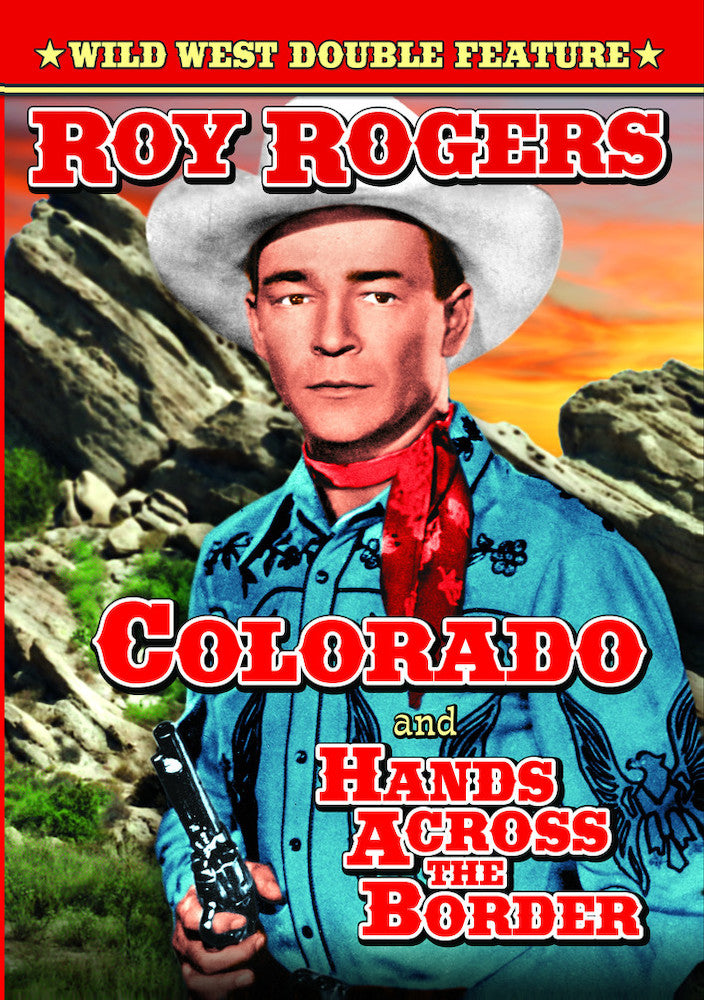 Roy Rogers Double Feature: Colorado (1940) / Hands Across the Border (1944) - 