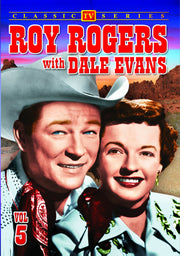 Roy Rogers With Dale Evans - Volume 5 - 