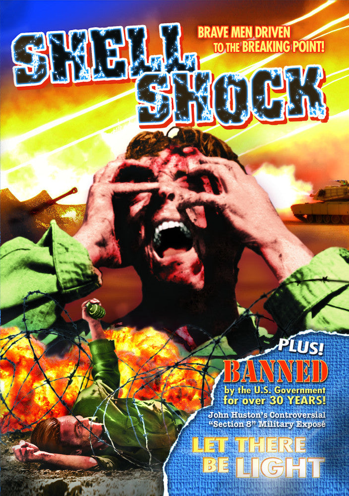 Shell Shock (1964) / Let There Be Light (1946) - 