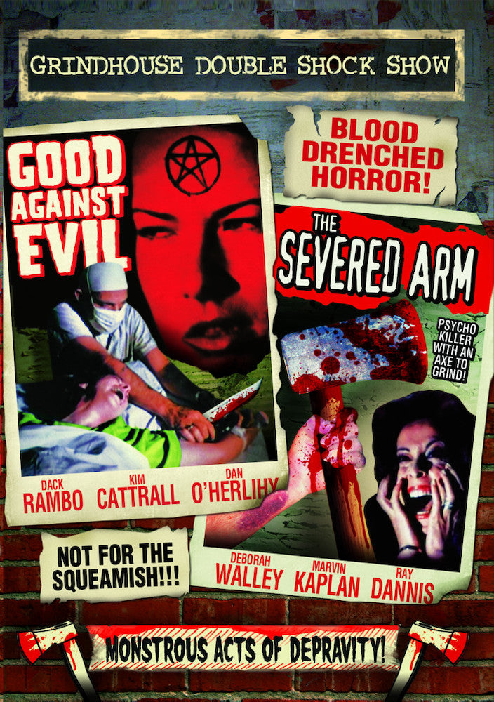 Grindhouse Double Shock Show: Good Against Evil (1977) / The Severed Arm (1973) - 