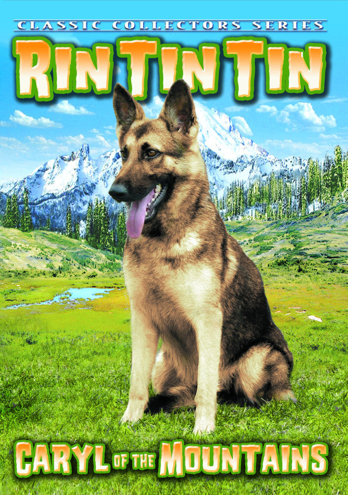 Rin Tin Tin - Caryl of The Mountains - 
