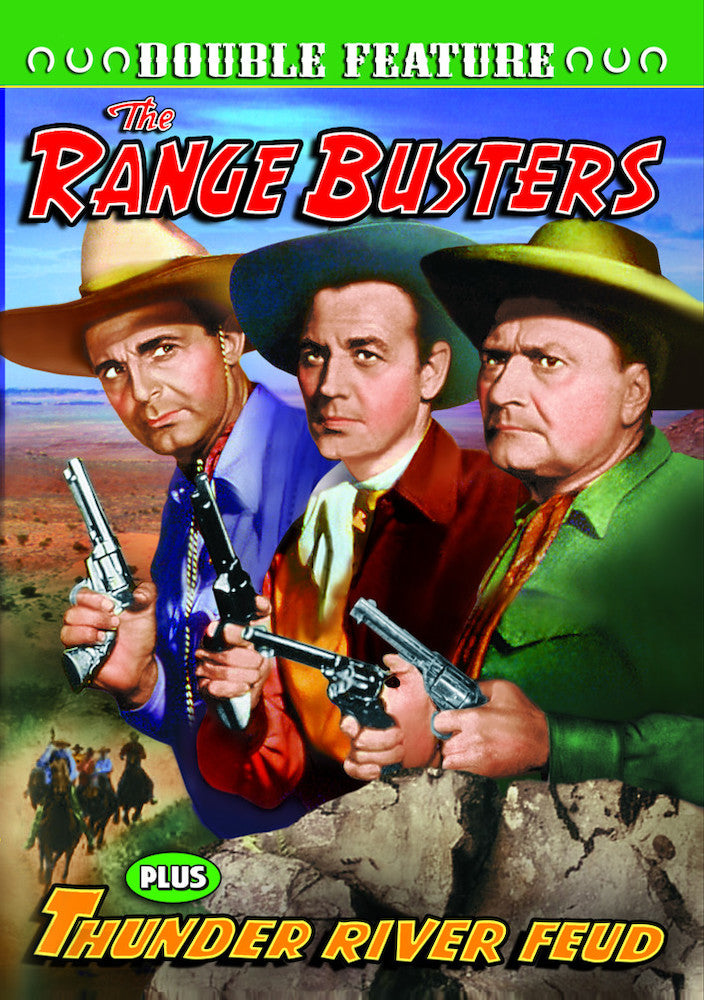 The Range Busters: Range Busters (1940) / Thunder River Feud (1942) - 
