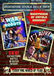 Grindhouse Double Shock Show: Wars of The Robots (1978) / It's Alive (1968) - 