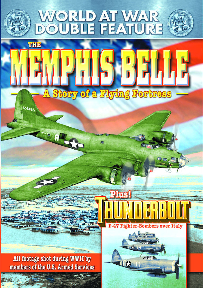 WWII - World at War Double Feature: The Memphis Belle: A Story of a Flying Fortress (1944) / Thunderbolt (1947) - 
