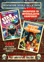Grindhouse Double Shock Show: Star Odyssey (1979) / Prisoners of the Lost Universe (1983) - 