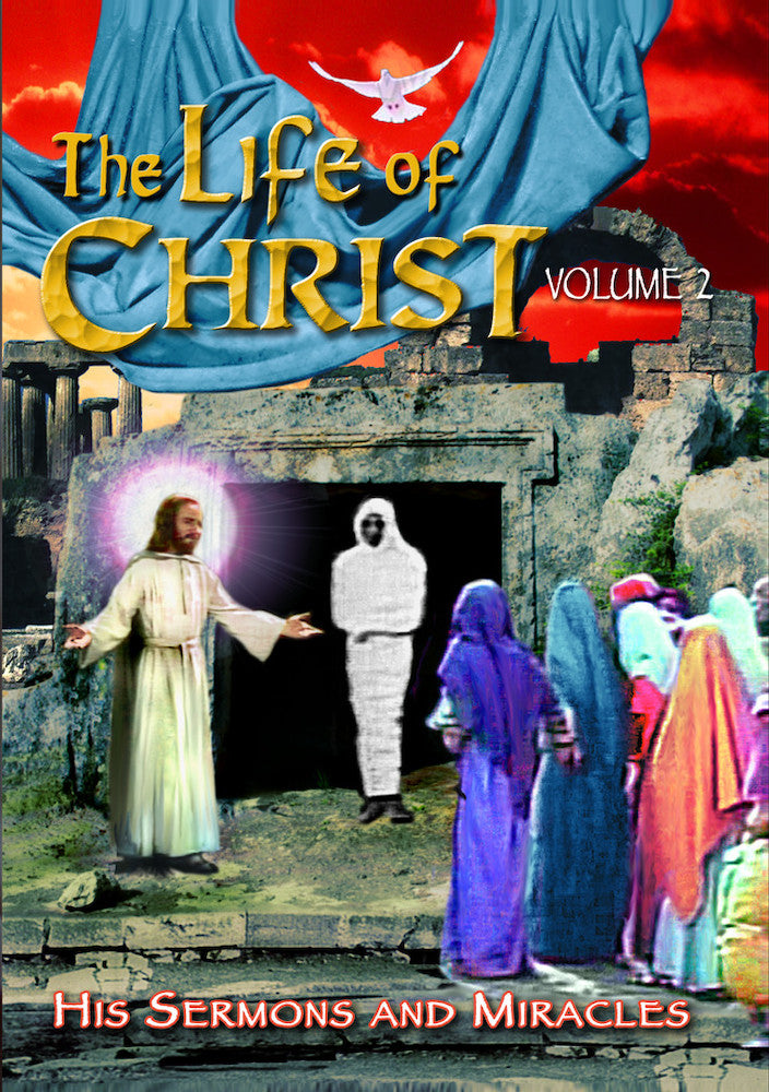 The Life of Christ - Volume 2 - 