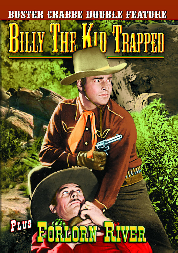 Buster Crabbe Double Feature: Billy The Kid Trapped (1942) / Forlorn River (1937) - 