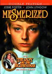 Mesmerized (1986) / The Lady And The Highwayman (1989) - 