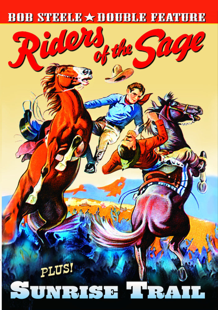 Bob Steele Double Feature: Riders of The Sage (1939) / Sunrise Trail (1931) - 