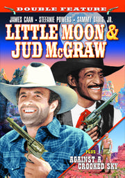 Little Moon & Jud McGraw (1975) / Against a Crooked Sky (1975) - 