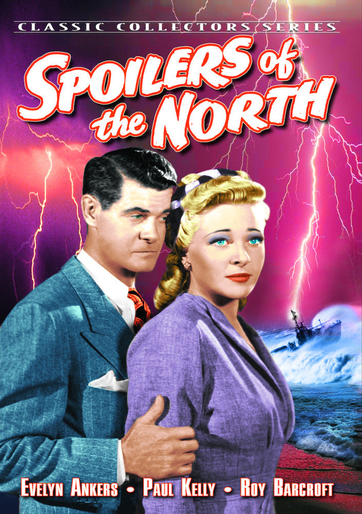 Spoilers of the North - 