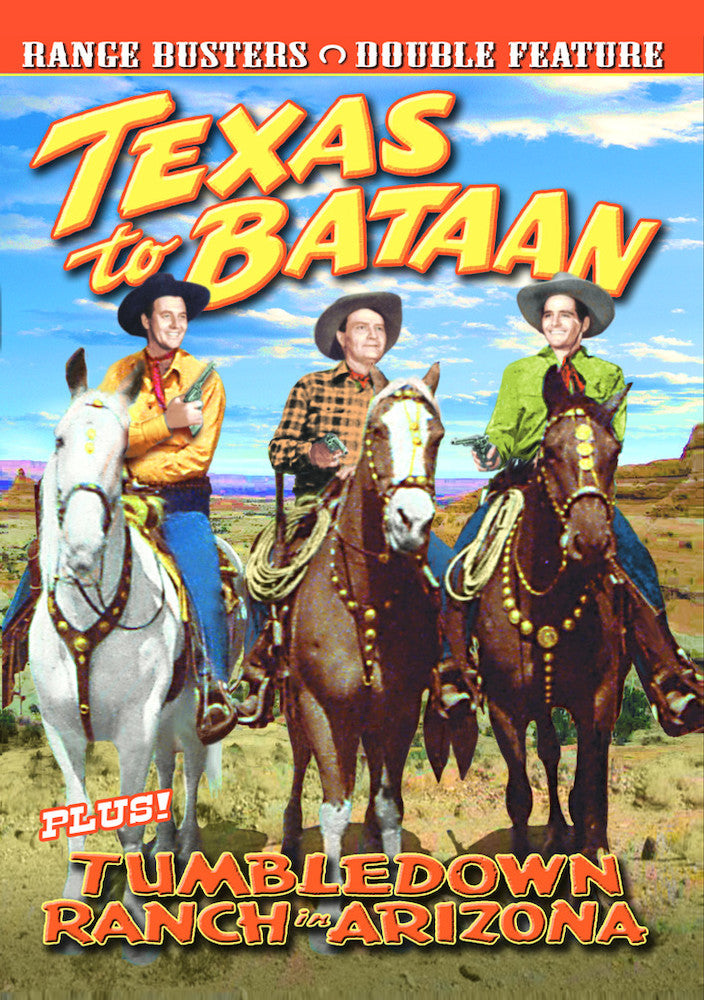 The Range Busters: Texas To Bataan (1942) / Tumbledown Ranch In Arizona (1941) - 