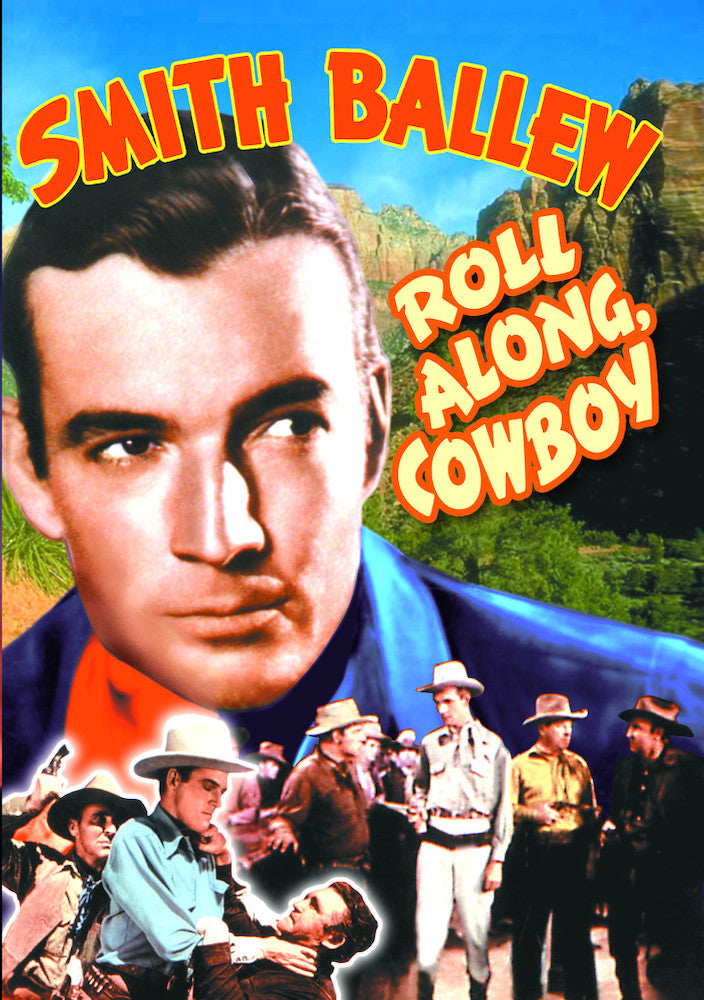 Roll Along, Cowboy - 