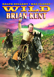 Wild Brian Kent - 
