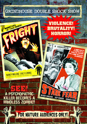Grindhouse Double Shock Show: Fright (1956) / Stark Fear (1962) - 