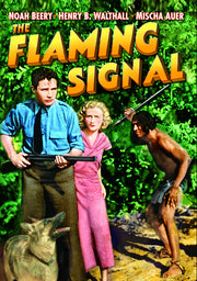 The Flaming Signal - 