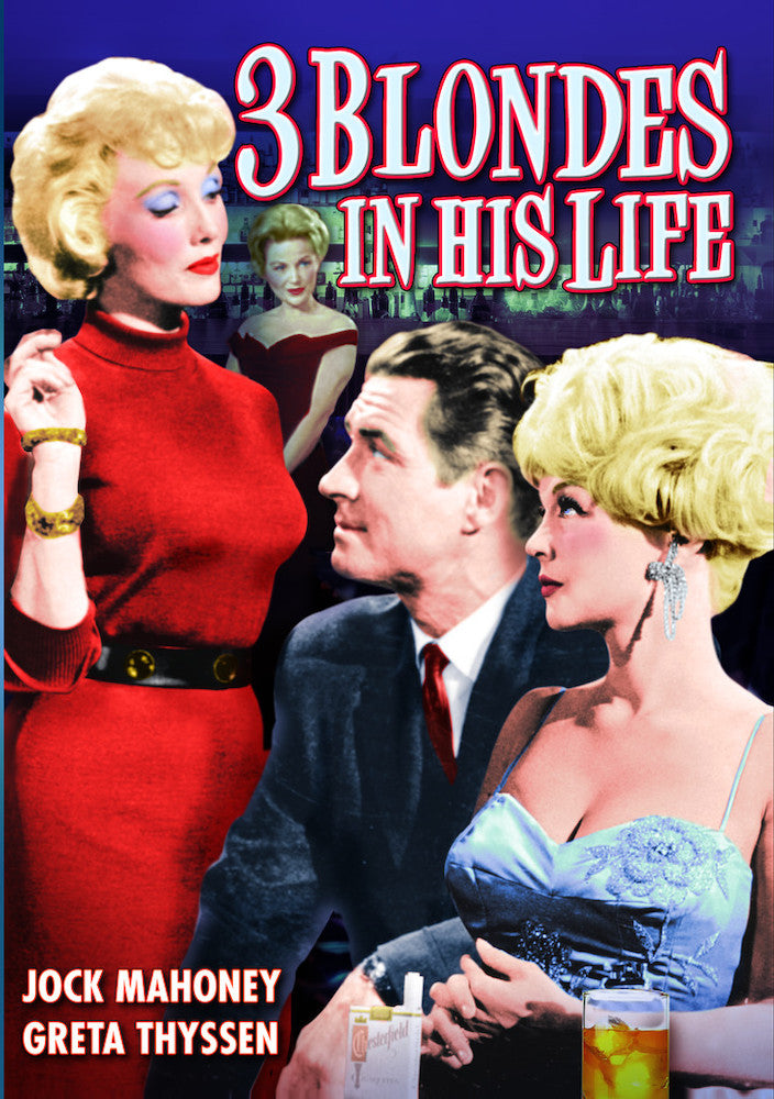3 Blondes In His Life - 