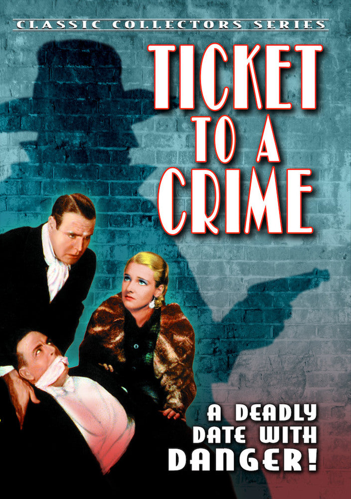 Ticket to a Crime - 